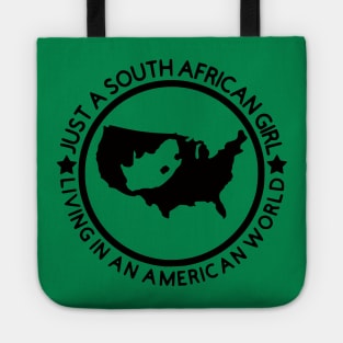 South African American Girl, Living in an American Worl Tote