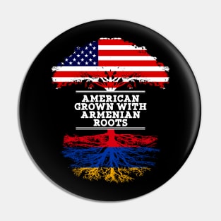 American Grown With Armenian Roots - Gift for Armenian From Armenia Pin