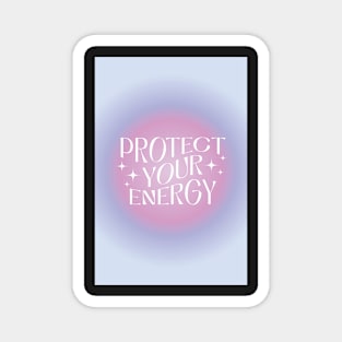 Protect Your Energy Aura Magnet