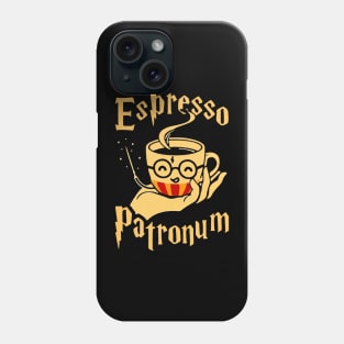 Espresso Patronum Phone Case