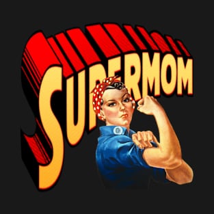 Supermom mom life mommy you are the best T-Shirt