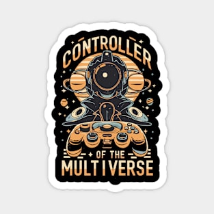 CONTROLLER OF THE MULTIVERSE Magnet