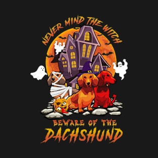 Dachshund Happy Halloween T-shirt Never Mind The Witch Beware Of The Dachshund Funny Gift T-Shirt