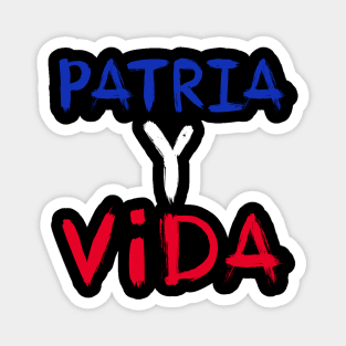 Patria Y Vida Magnet