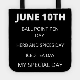 June 10th birthday, special day and the other holidays of the day. Tote