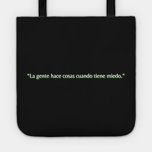 People do things when they are afraid - rick grimes Tote