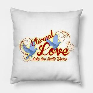 eternal love like two turtle doves Pillow