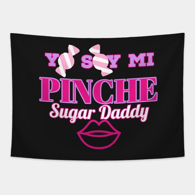 Yo Soy mi pinche sugar daddy candy wrapper design (pink) Tapestry by VantaTheArtist