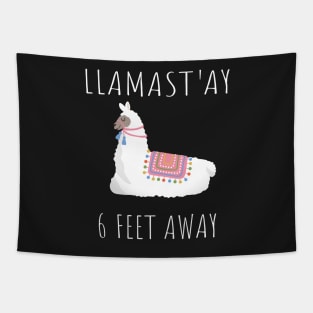 LLlamast'ay 6 Feet Away Yoga , Llama Social Distancing Gift, Sarcastic Quarantine Humour Quote Apparel Tapestry