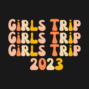 Girls Trip T-Shirt