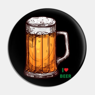 I love beer - a beer friend favorite design Pin