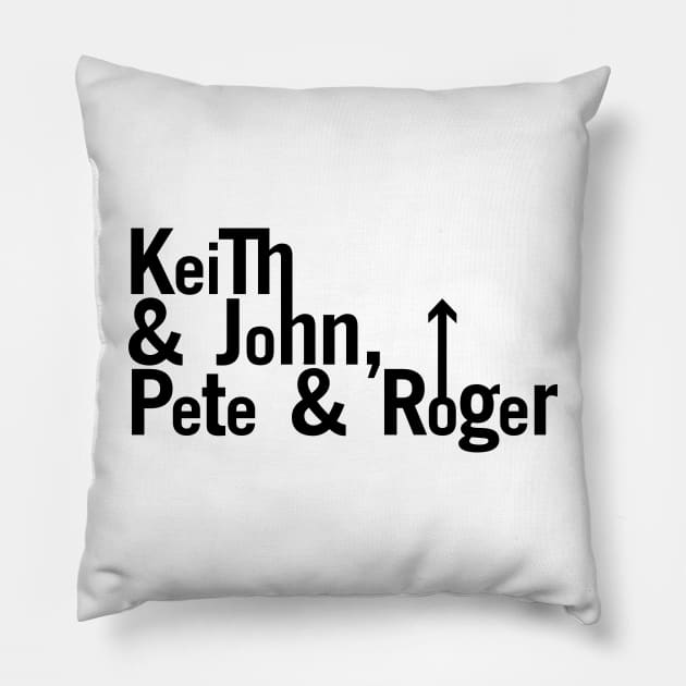 Keith & John, Pete & Roger Pillow by DAFTFISH