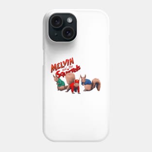 Melvin and the Squirrels Phone Case