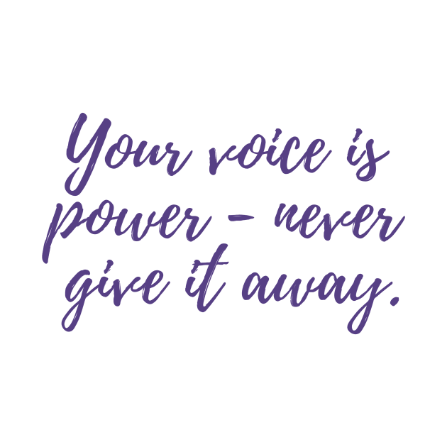 Your Voice is Power by ryanmcintire1232