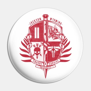 Endure & Survive University Pin