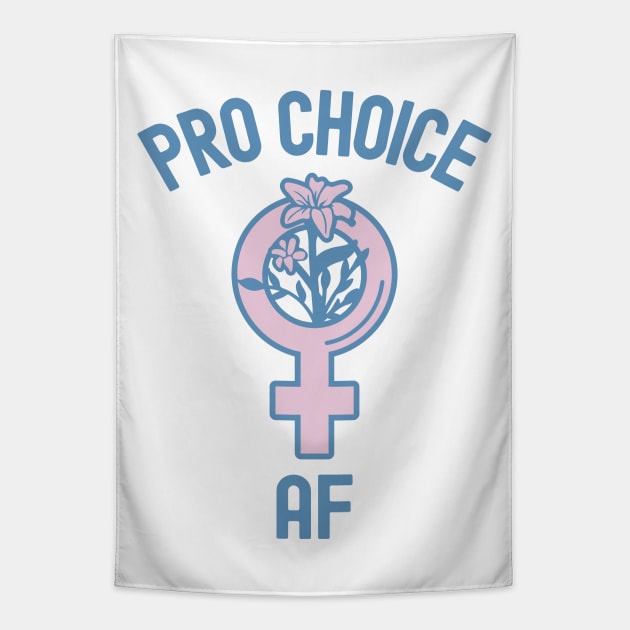 Pro Choice AF Tapestry by Etopix