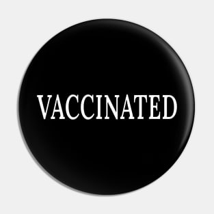 Vaccinated Pin