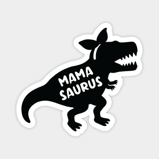 Funny Mamasaurus Dinosaur Mom Magnet