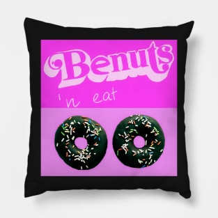 Be nuts n eat donuts no. 1 Pillow