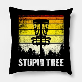 Funny Disc Golf Stupid Tree Vintage Retro Disc Golf Lover Pillow