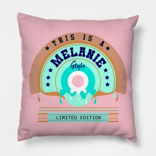 Melanie name Style Pillow