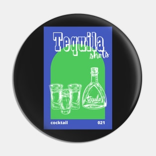 Tequila Shots Pin