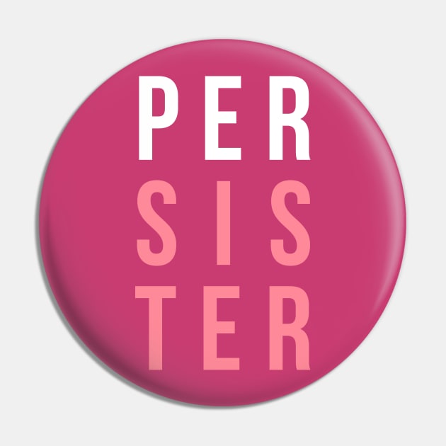 (Per)Sister Pin by n23tees