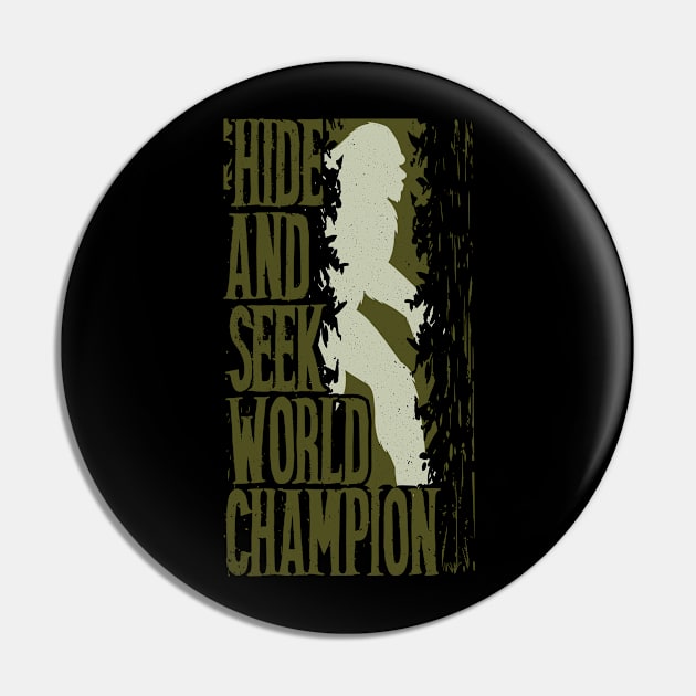 Hide And Seek World Champion Pin by Tesszero