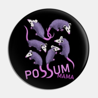 Possum Mama Pin