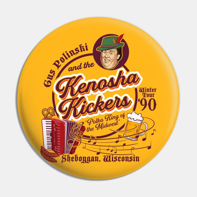 Kenosha Kickers the Polka King of the Midwest Pin by Alema Art