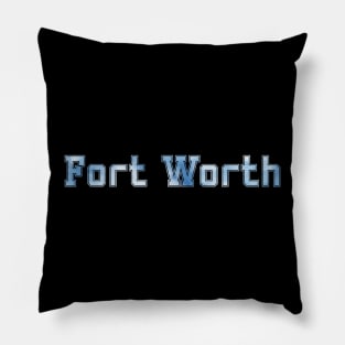 Fort Worth Pillow