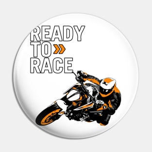 Ready To Race Pin