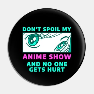 Anime for Teens Girls Boys Funny Anime Spoiler Anime Eyes Pin