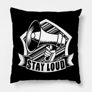 STAY LOUD MEGAPHONE SIMPLE LOGO white Pillow