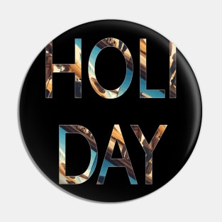 Holiday lover summer vacation typography Pin