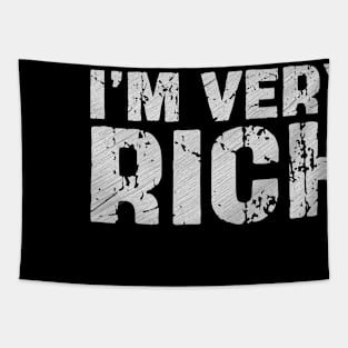 i'm very rich Tapestry