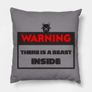 WARNING !!! THERE IS A BEAST INSIDE ! stickers, beast x men , in your door Pillow