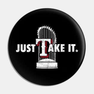 Rangers Take It (grunge) Pin