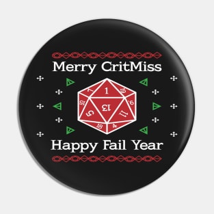 Merry CritMiss & Happy Fail Year Ugly Christmas Sweater Pin