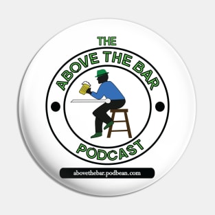 The Above The Bar Podcast Transparent Pin