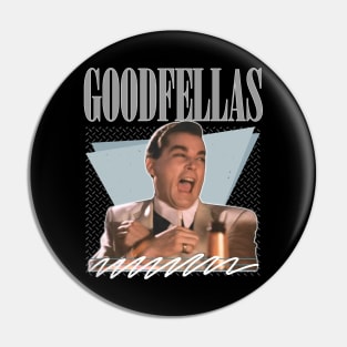 Goodfellas Retro Fan Pin