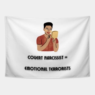 Covert Narcissists are Emotional Terrorists Tapestry