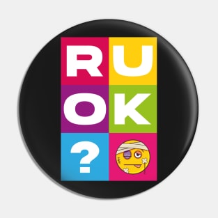 R U OK colours Pin