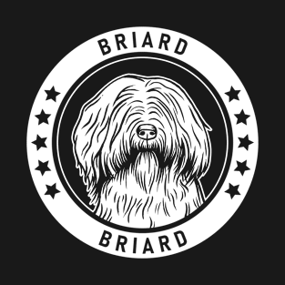 Briard Fan Gift T-Shirt