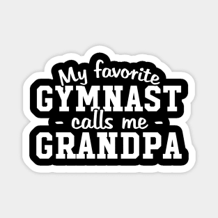 My favorite gymnast calls me grandpa Magnet