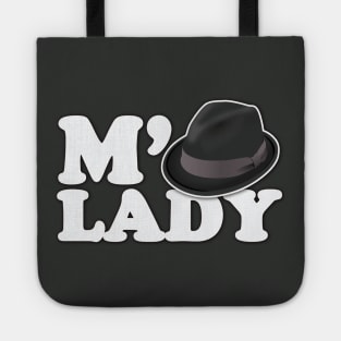 M'lady fedora Tote