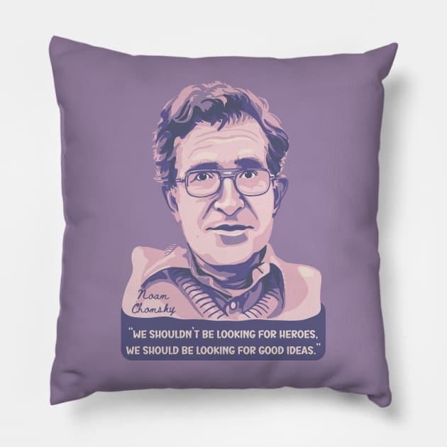 Noam Chomsky Portrait and Quote Pillow by Slightly Unhinged