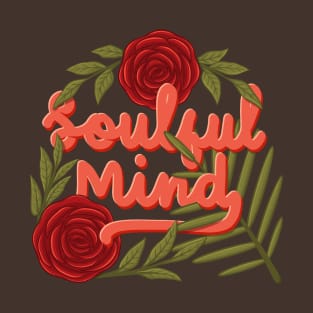 soulful mind T-Shirt