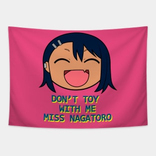 Don't Toy With Me, Miss Nagatoro Tapestry