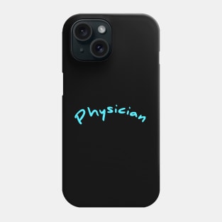Physician Phone Case